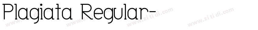 Plagiata Regular字体转换